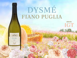 【NEW FIANO】人氣白酒 Dysmé Fiano Puglia IGT